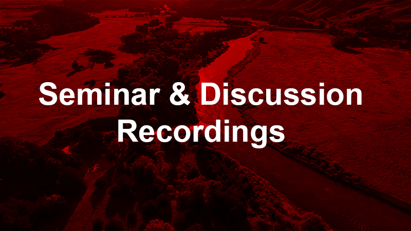 Fall Seminar and Discussion Recordings