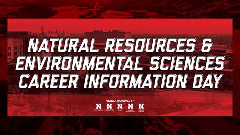 Natural Resources and Environmental Sciences Career Information Day - February 8, 2023